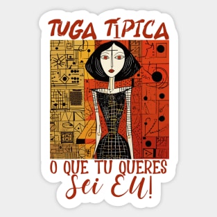 O que tu queres sei eu, tuga típico, humor português, v2 Sticker